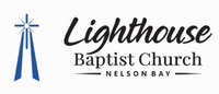 Lighthouse Baptist Church Nelson Bay NSW