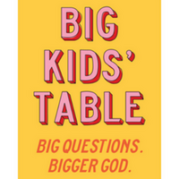 Big Kids' Table