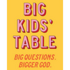Big Kids' Table